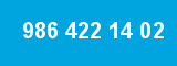 986 422 14 02